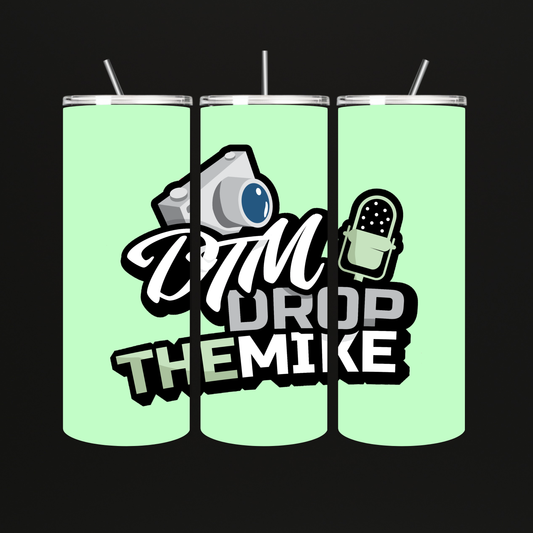 DropTheMike Tumbler